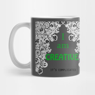 I AM CREATIVE. Mug